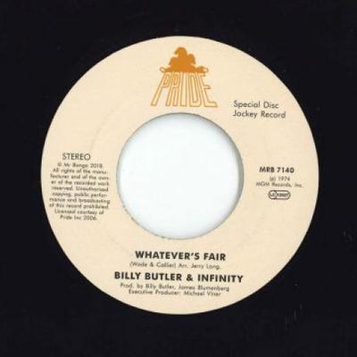 7inch Record BILLY BUTLER, INFINITY / LADY LEE - Whatever's Fair / Simple Things MRB7140 Mr Bongo 1974 UK Soul/Funk