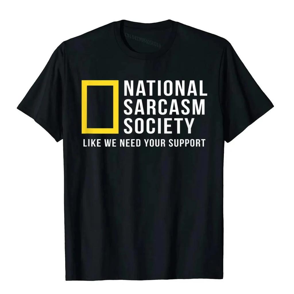 National Sarcasm Society Morsom Sarkastisk Menn Kvinner T-skjorte Bokstavtrykk Topper T-skjorte Bomull Herre Oversized Casual Topp T-skjorte