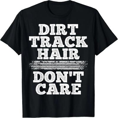 Fãs de Pista de Terra Cabelo de Pista Não Me Importo Camiseta Cabelo de Pista