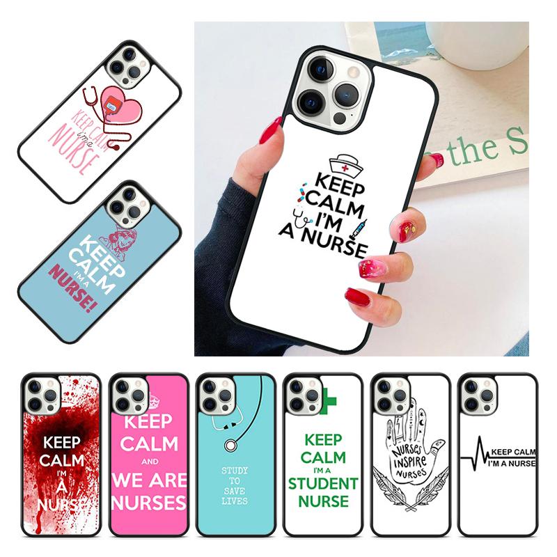 Medicine Keep Calm I'm Nurse Phone Case Cover For iPhone 17 Air 15 16 14 13 12 Pro Max 11 Pro Max Plus Coque Shell