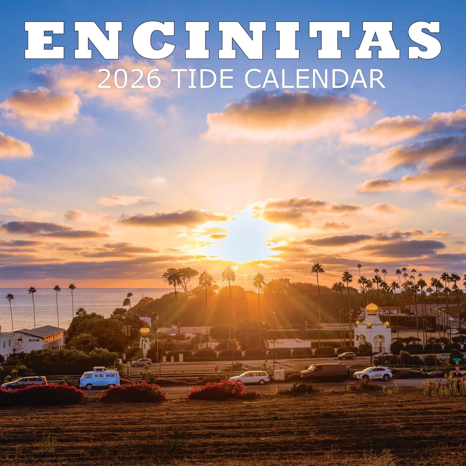 ENCINITAS 2026 TIDE CALENDAR