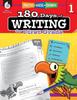 The 180 Days of Writing for First Grade : Practice, Assess, Diagnose Book