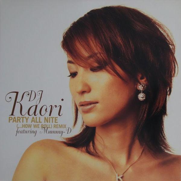 

12inch Record DJ KAORI MUMMYD Party All Nite ...How We Roll Re BP001 Babypitt Entert 2001 Japan Rap HipHopRB Used