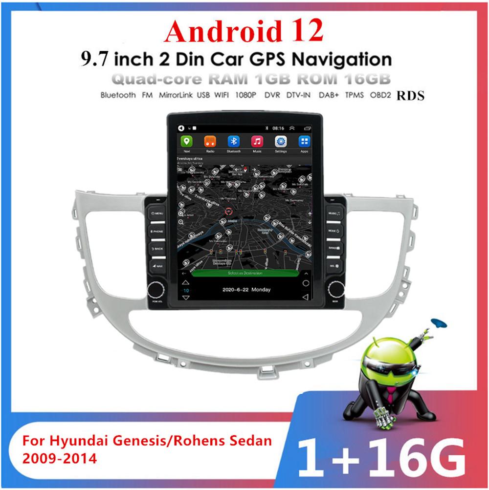 For 09-14 Hyundai Genesis Sedan Android Radio Stereo GPS Nav Head Unit Wifi 9.7"