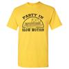 Party in Slow Motion - Funny Summer Fun Boating Vacation Time Unisex T Shirt