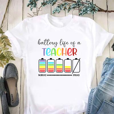 Tees Battery Life Of A Teacher Monday To Friday Graphic Print T-Shirt Women White Short Sleeve Tees Femme Harajuku Tee Tops