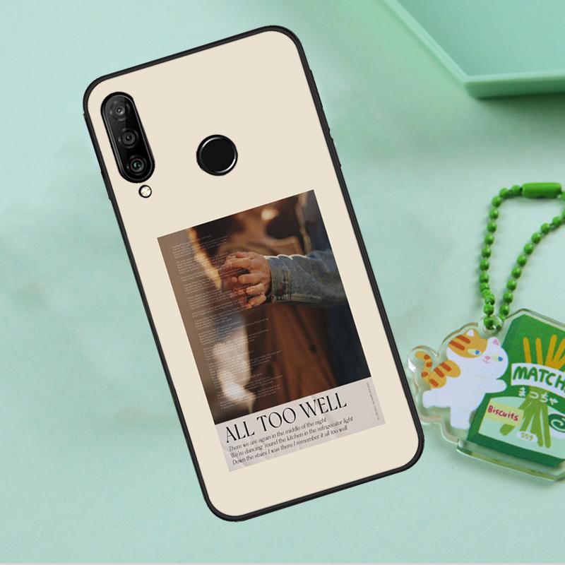 All Too Well Lyrics For Huawei Nova 12i 12s 7i 8i 11i 9 10 SE Y90 Y60 Y70 Y72 Y61 Y91 P30 P40 Lite P60 Pro Case