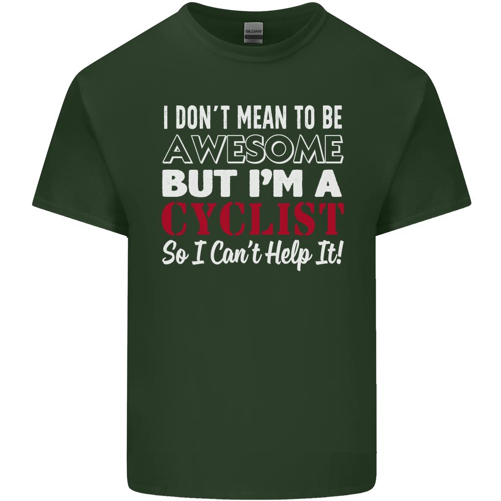 Cycling I Dont Mean to Be Awesome Cyclist Unisexs Light Cotton TShirt