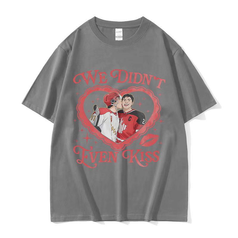 

Vintage We Didnt Even Kiss T Shirt Couple Heated Rivalry Movie Graphic Tshirt Women Casual Fashion Cotton Short Sleeve Tshirts S