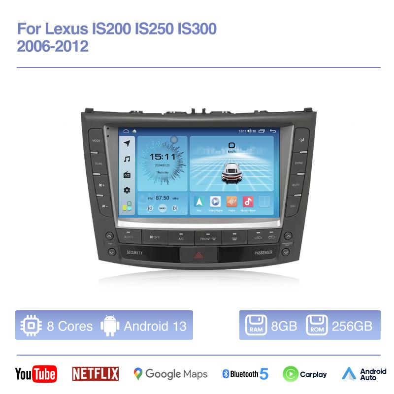 Android13 For Lexus IS200 IS250 IS300 IS300C 2006-2012 Car Multimedia Player GPS Navigation 8Core 8+128G Carplay 4G DVD DSP WIFI