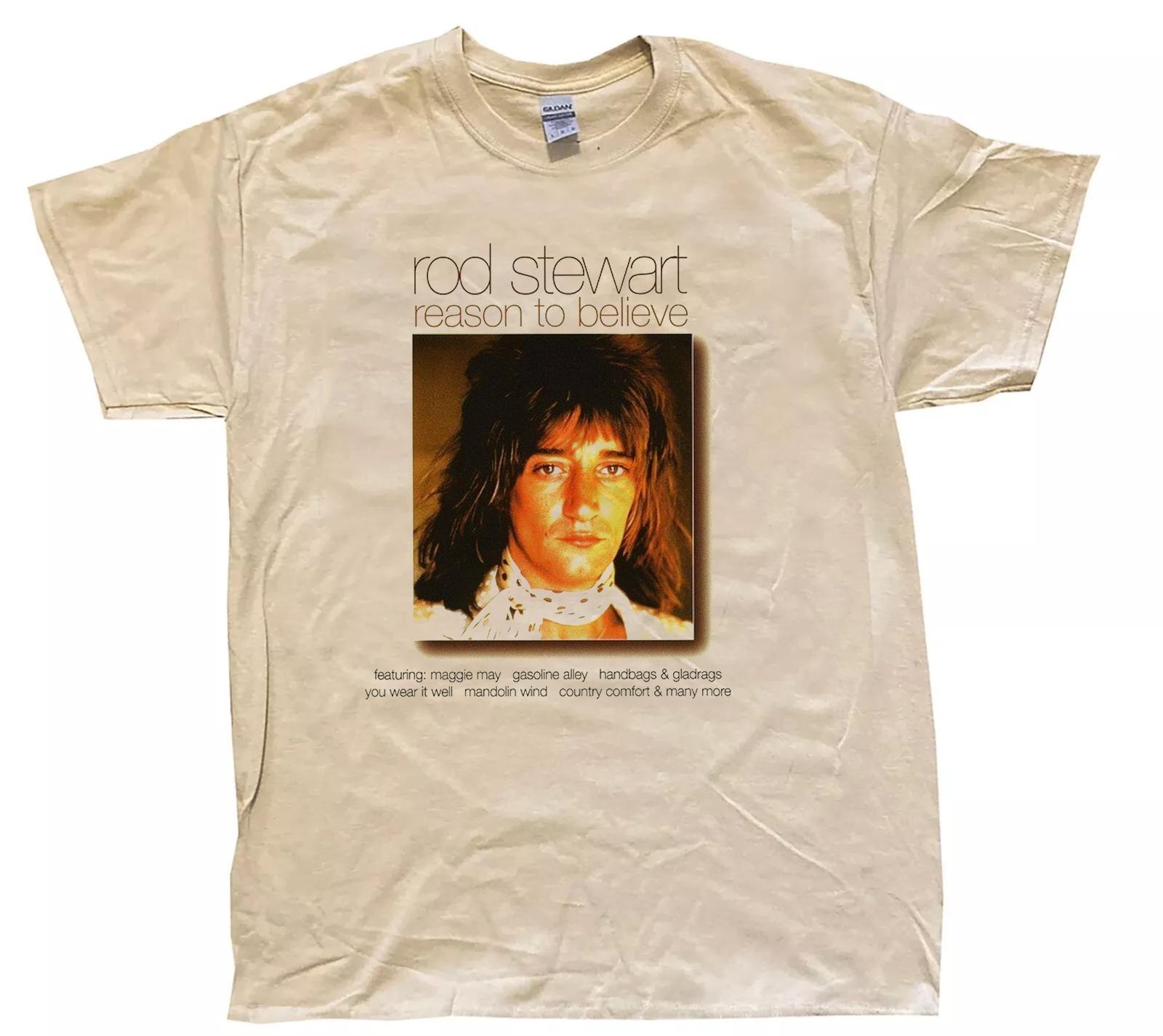 Rod Stewart Reason to Believe Cotton  Full Size S-5XL Unisex T-Shirt XL