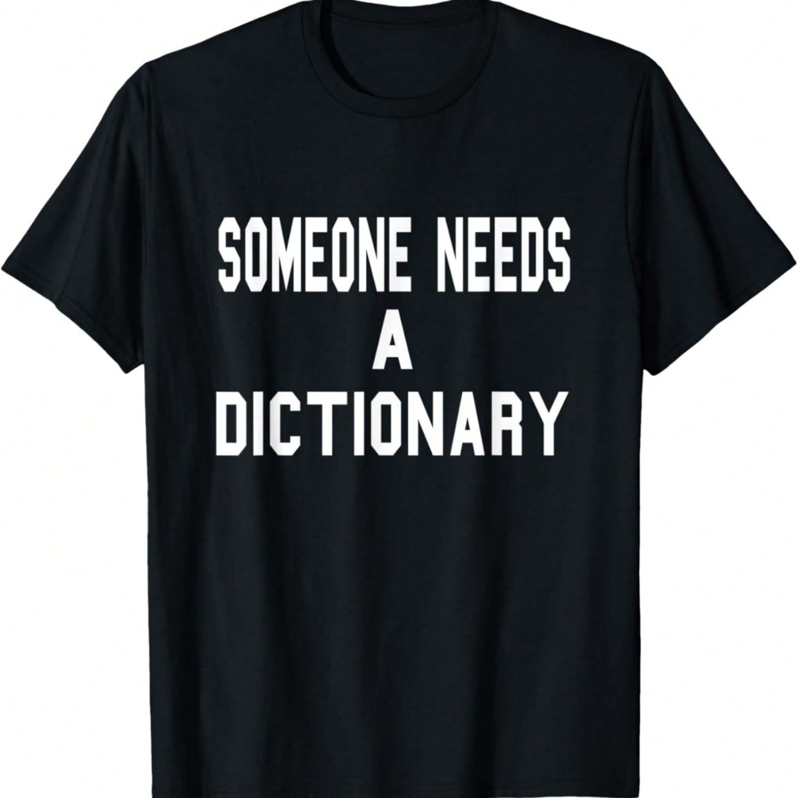 Someone Needs A Dictionary T-Shirt S разноцветный
