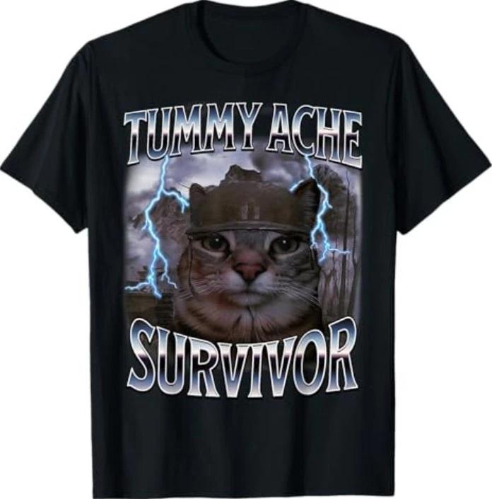 I Survived Today s Tummy Ache Funny Silly Cat Meme T-Shirt 3XL