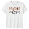 Teacher Life Unisexs TShirt Teacher Appreciation Education Gift For Her