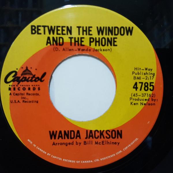 

7inch Record WANDA JACKSON Between The Window And The Phone 4785 Capitol Records 1962 Canada CountryFolk Used
