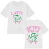 Later Gator Funny Meme Doublesided Print Tshirt Unisex Unisex Fashion T Shirt Shortsleeved Cotton Casual Oversized Tshirts