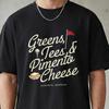 Greens, Tees and Pimento Cheese Augusta Georgia Golf T-Shirt, Retro Masters Inspired Golf Fan Tee, Casual Black Golf Lover Shirt,Unique Gift