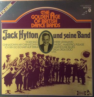 LP Record JACK HYLTON  HIS ORCHESTRA  The Golden Age Of British Dance Ban 1C13432582M EMI Electrola Germany Jazz Used