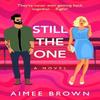 Still The One by Aimee Brown Hardback Book 9781804268438