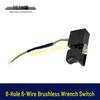 8-Pin Brushless Lithium Battery Drill/Wrench Switch, Short Wire, 6-Wire 07379