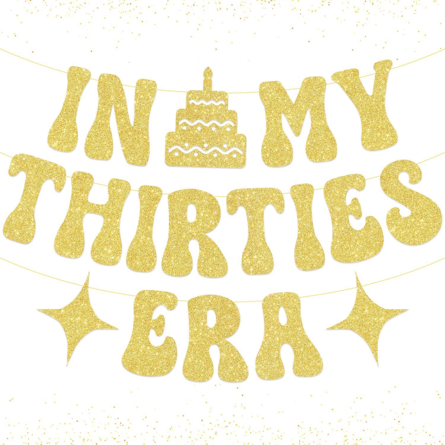 In My Thirties Era Glitter Banner for Her Him 30th Birthday Party Decorations, Pre-Strung Rose Gold Happy Birthday Banner, 30th Birthday Gifts for золотой