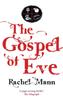 The Gospel of Eve by Rachel Mann Paperback Book 9780232534955
