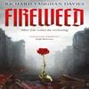 Fireweed by Richard Vaughan Davies Paperback Book 9781739630546