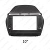 Hyundai IX35/Tucson 2010-2015 Android 9" or 10.1" Navigation Frame