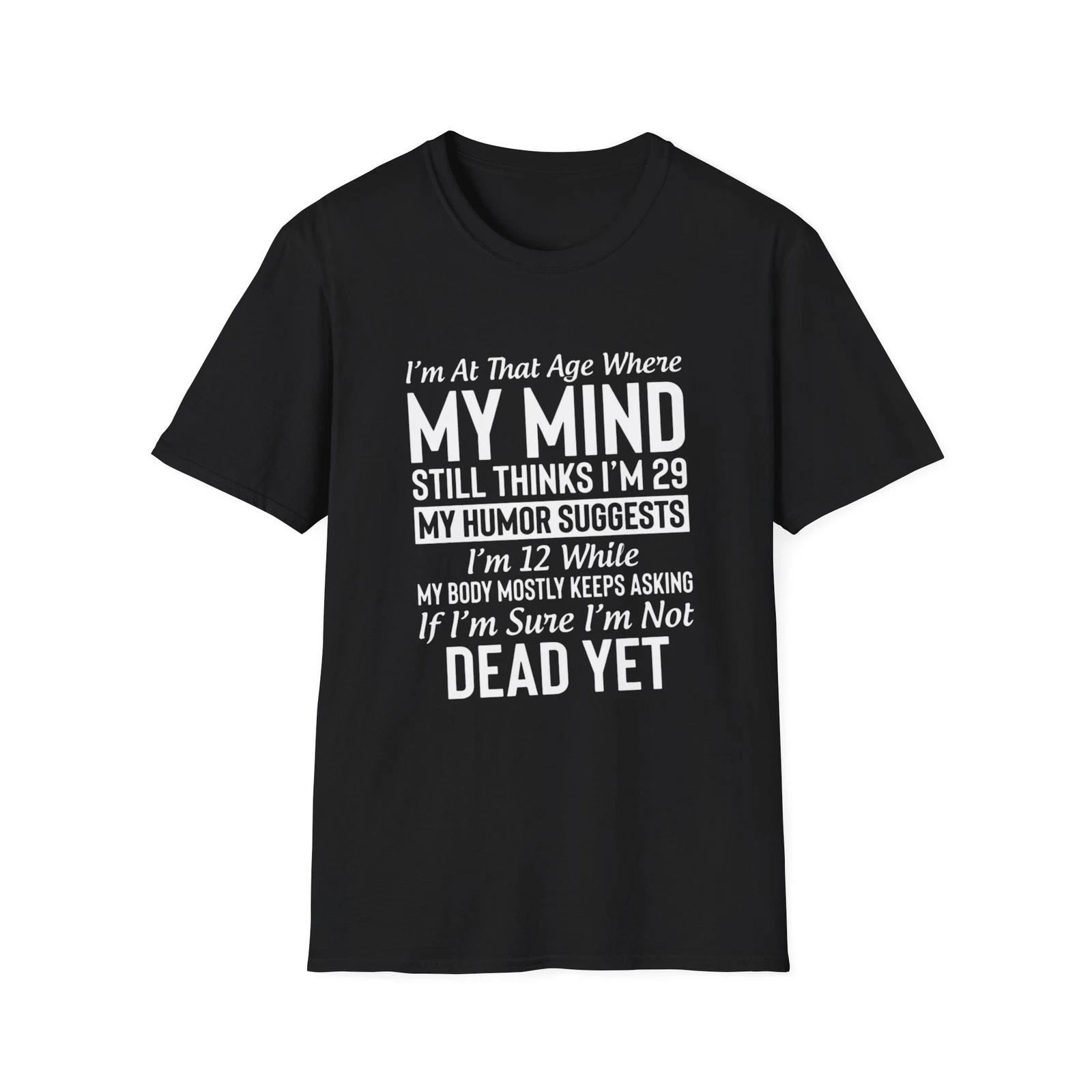 Age Humor Shirt | Funny Age Joke Tee, Milestone Birthday Shirt 2XL