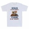 Jesus Is My Savior Fishing Is My Therapy Funny Christian Gift Unisexs Tshirt Top