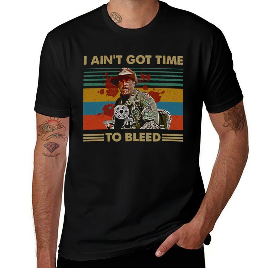 I Aint Got Time To Bleed Vintage Predator Lovers Movie Essential Tshirt Simple Trendy Casual Tshirt