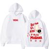 Morat Yem Se Fue El Ayer Y Ya Es Manana Print Hoodies Men Women Vintage Sweatshirts Casual Long Sleeve Pullovers
