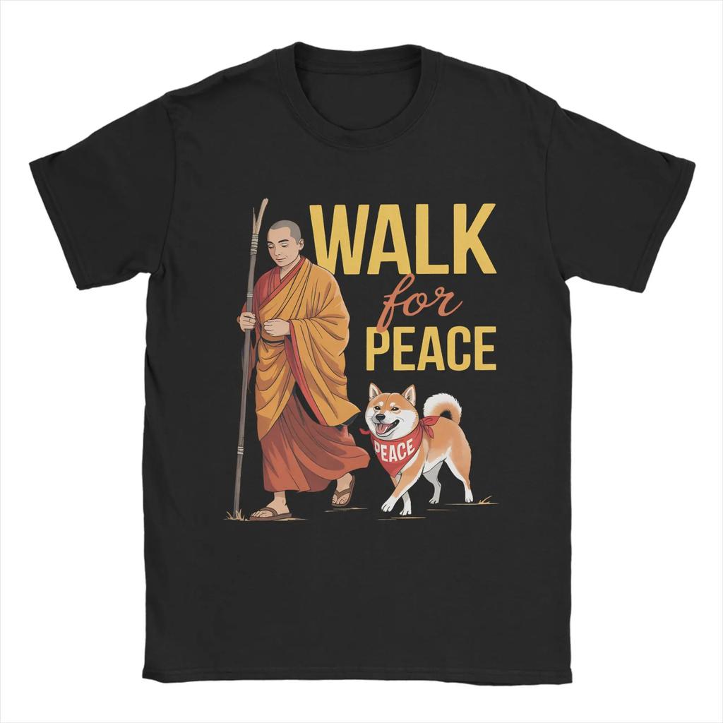 Peace Walking Monks And Aloka Dog Walk for Peace Men T Shirt Amazing Tees Short Sleeve O Neck T-Shirt Cotton Summer Clothes