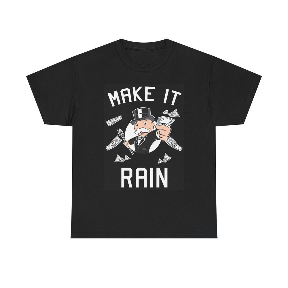 

Make It Rain Graphic T Shirt Vintage Funny Retro Unisex Heavy Cotton Tee 4XL