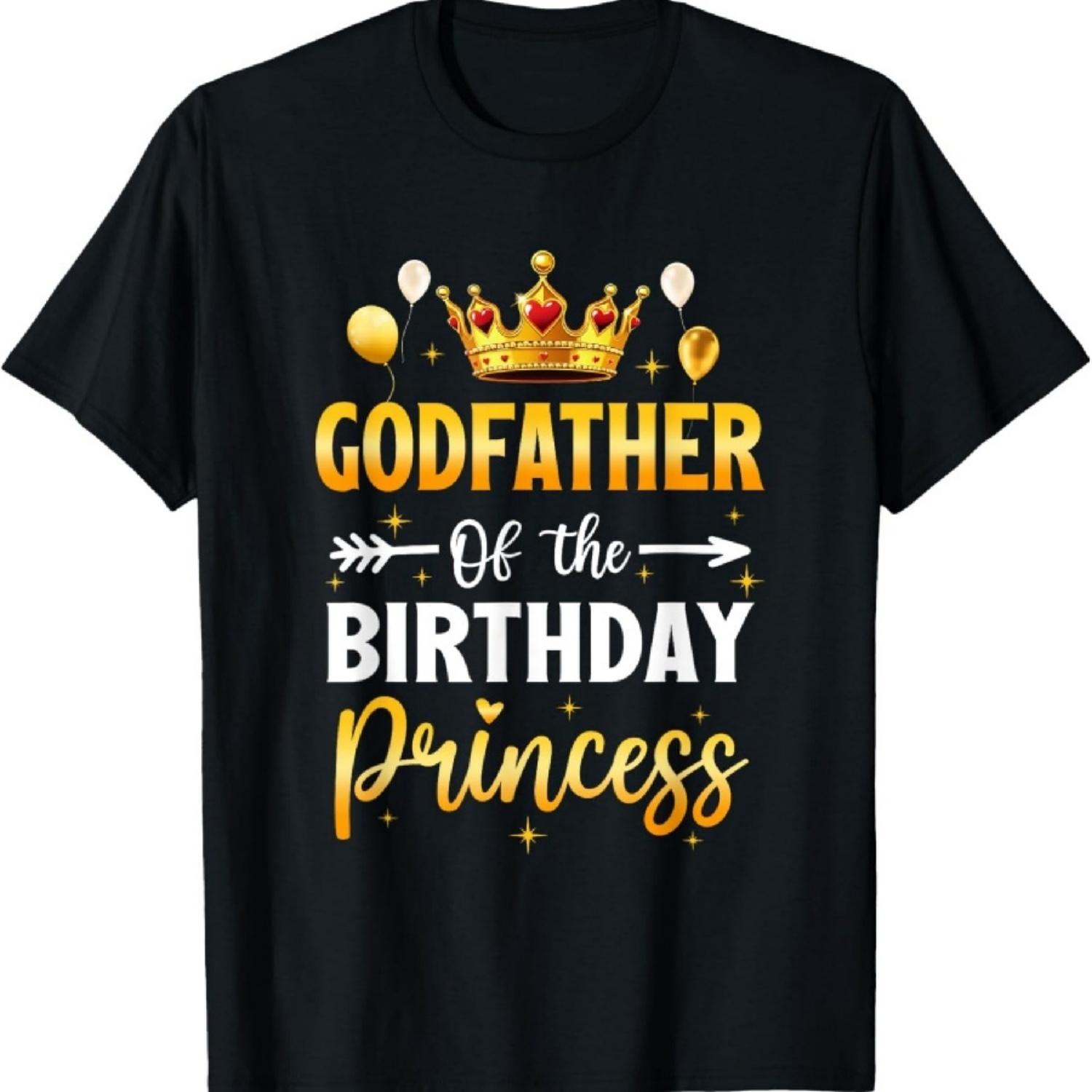 

Godfather Of The Birthday Princess Birthday Girl Party T-Shirt XXXXXL