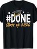 Done Class of 2026 Senior Graduation 2026 Last Day of School T-Shirt Retro Casual Short-Sleeved T-Shirt with Round Neck