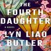 The Fourth Daughter by Lyn Liao Butler Paperback Book 9781662529054