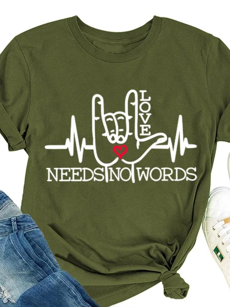 LOVE NEEDS NO WORDS Electrocardiogram Print Women T Shirt Short Sleeve O Neck Loose Women Tshirt Ladies Tee Shirt Tops Mujer