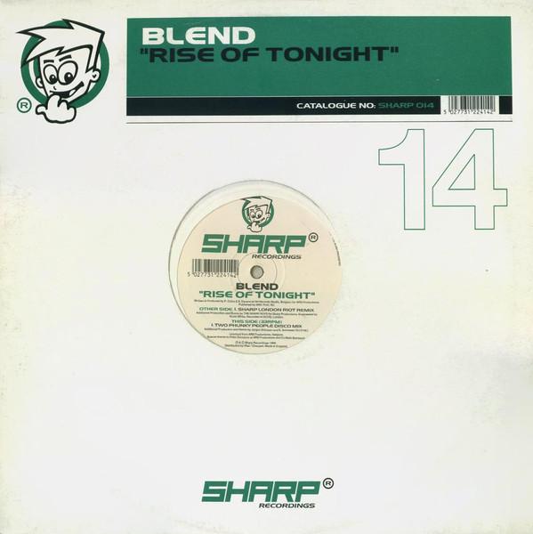 12inch Record BLEND Rise Of Tonight SHARP014 Sharp Recording 1999 UK Dance Electronica Used