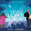 The Love Script von Toni Shiloh Taschenbuch 9780764241505