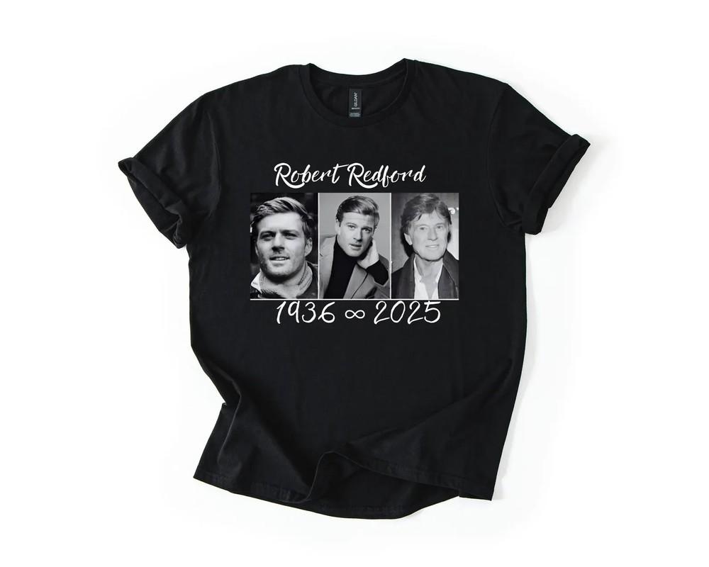 Robert Redford 1936-2025 RIP T-Shirt Unisex T-Shirt XL