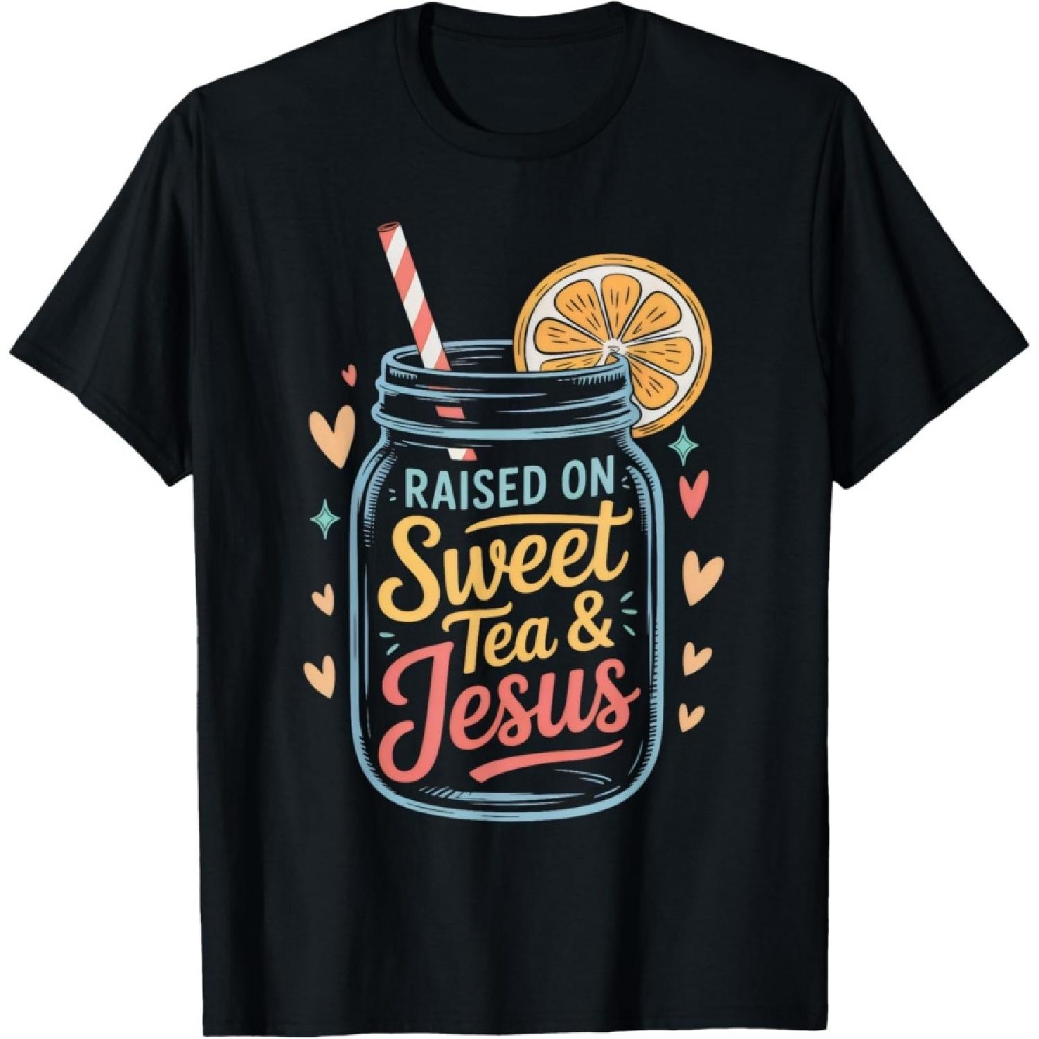 Sweet Tea & Jesus Southern Christian Faith T-Shirt S