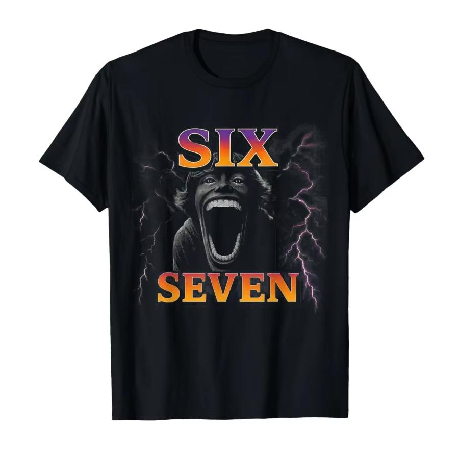 

67 Six Seven Bootleg 6 7 Meme Design Funny 6 7 Tshirt For Men Women 100 Cotton T Shirts Short Sleeve Tops Streetwear Fashion S