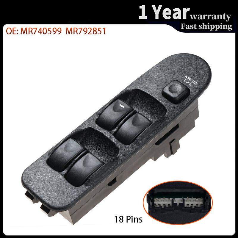 MR740599 MR792851 Electric Window Switch Control Button for Mitsubishi Carisma Space Star 1995-2006 Window Glass Lifter Switch