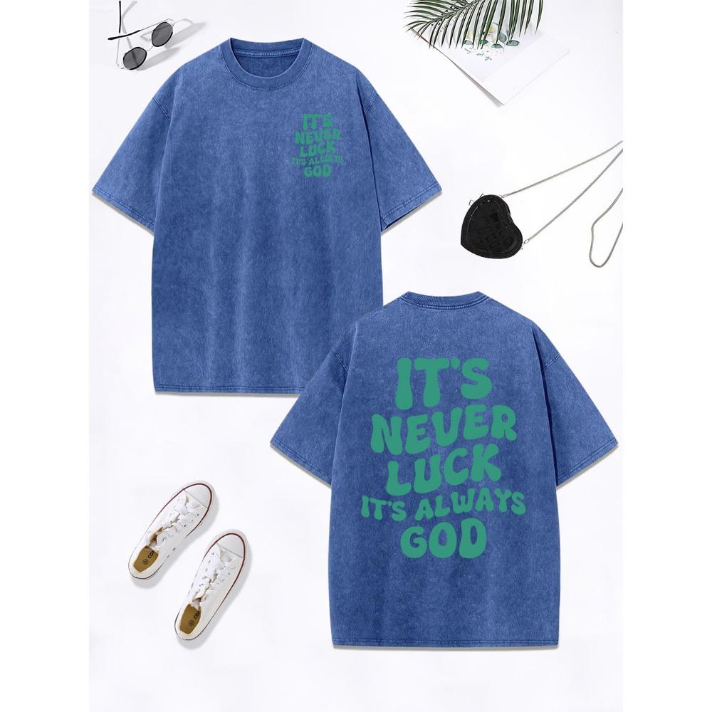 It'S Never Luck It'S Always God Printing Washed T-Shirt Womens Cotton Oversized Tops Distressed O-Neck T Shirt Clothes