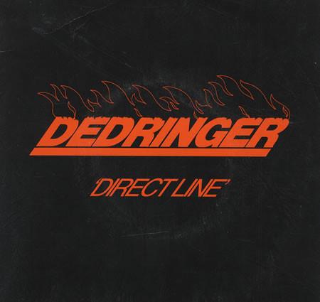 

7inch Record DEDRINGER - Direct Line DIN12 Dindisc 1981 UK Rock Used