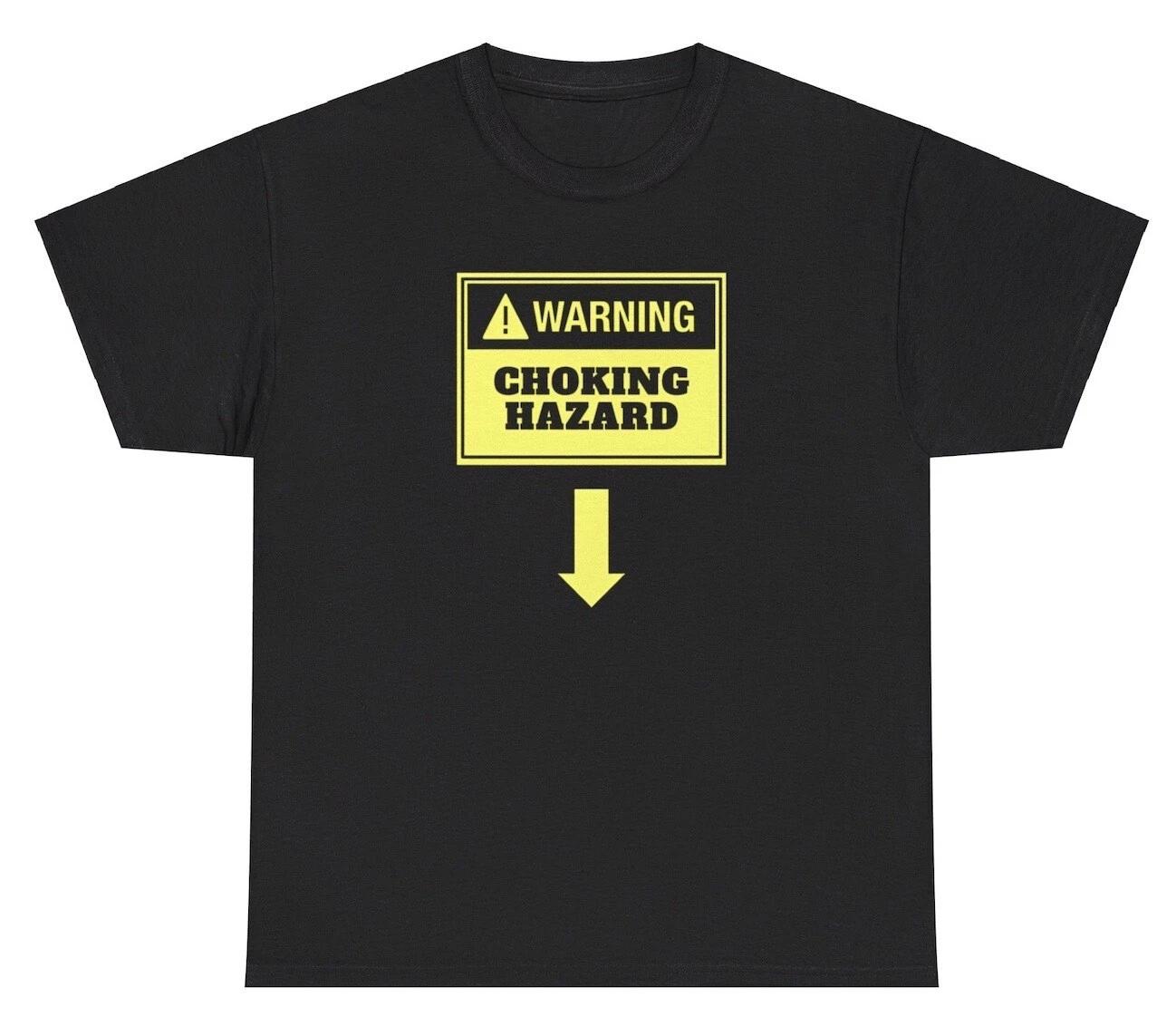 Warning Choking Hazard Inappropriate T Shirt Funny Inappropriate Penis Adult Tee S