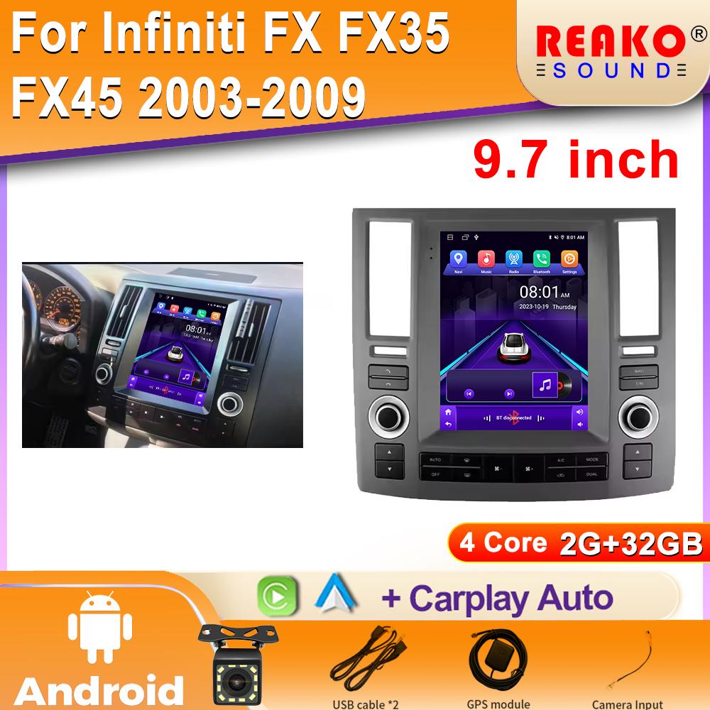 Android For Infiniti FX35 1 2002 - 2006 Car 9.7 Inch Radio Stereo Head Unit Multimedia Player GPS Navigation 4G Wifi 2din