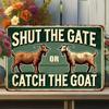 Vintage 'Catch the Goat' Metal Wall Sign - Perfect for Outdoor Decor In Patio, Porch, Garage, Cafe, Bar, Farm, and Garden Decor