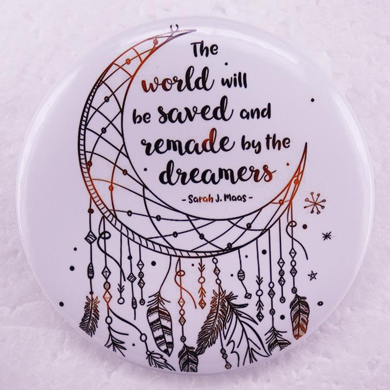 Dreamers: Transform & Save the World Tinplate Badge Pin